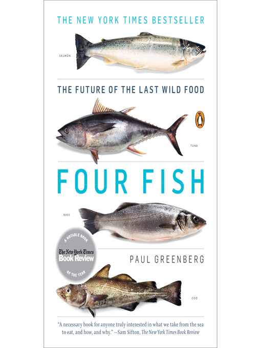 Title details for Four Fish by Paul Greenberg - Available